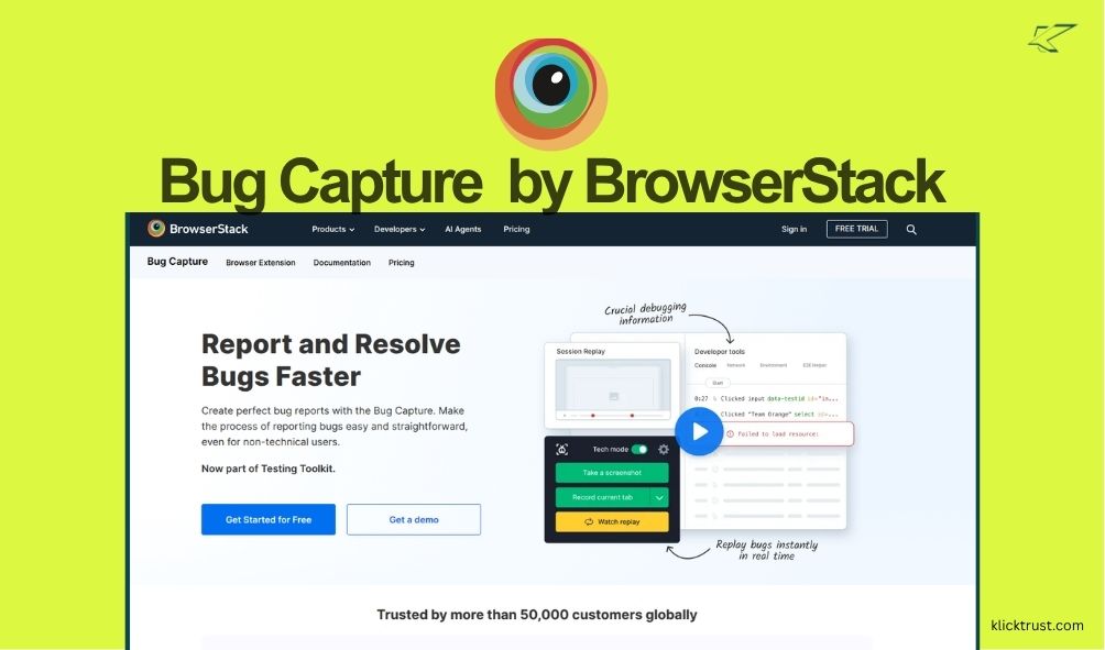 Bug Capture by BrowserStack