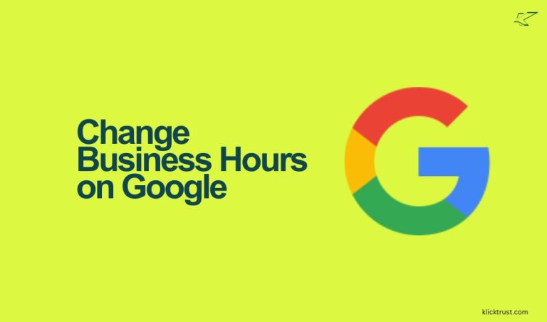 How Do You Change Business Hours on Google